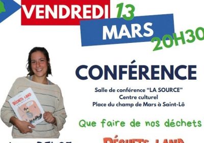 CONFÉRENCE D’ANNE BELOT :LA FACE CACHÉE DE NOS DÉCHETS